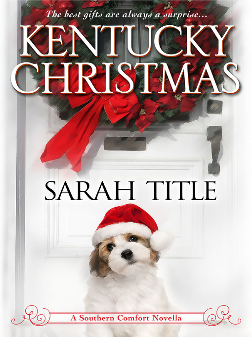 Title details for Kentucky Christmas by Sarah Title - Available